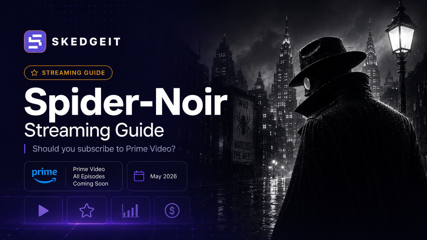 Spider-Noir Streaming Guide
